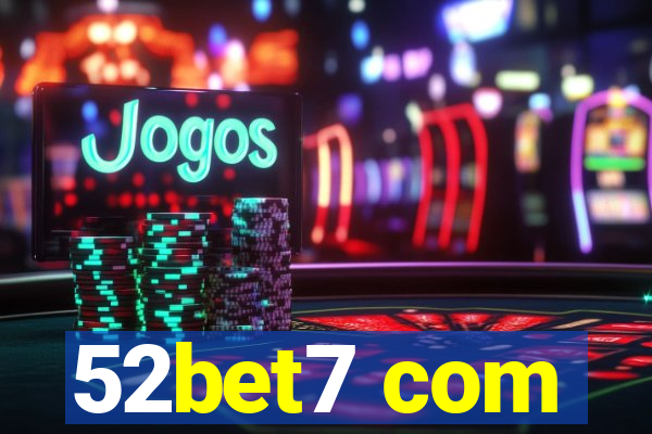 52bet7 com